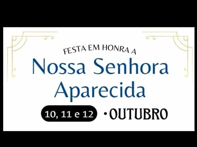 Foto de capa da notícia Festa em honra a Nossa Senhora Aparecida