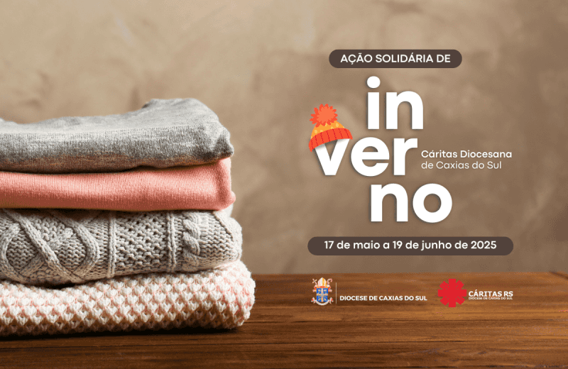 Foto de capa da notícia Cáritas da Diocese de Caxias do Sul promove ação solidária de inverno para aquecer corações