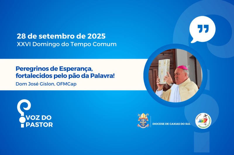 Peregrinos de Esperança, fortalecidos pelo pão da Palavra!