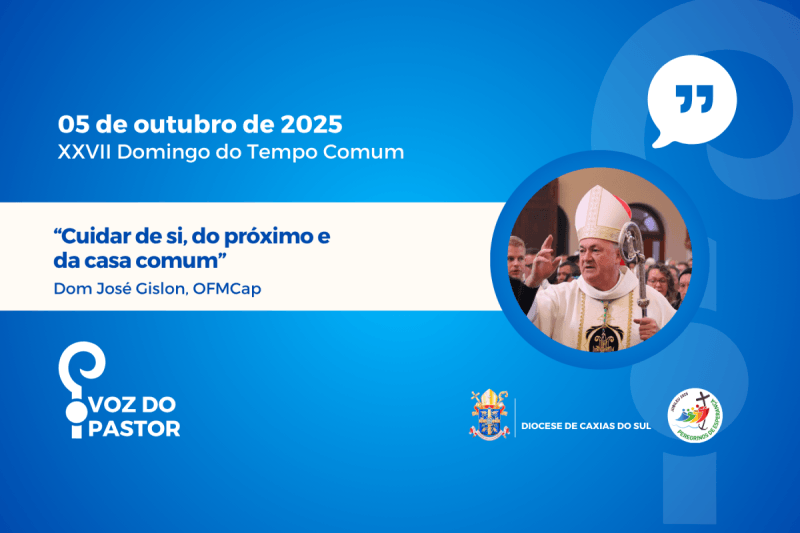 “Cuidar de si, do próximo e da casa comum”