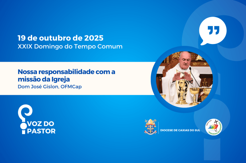 Nossa responsabilidade com a missão da Igreja